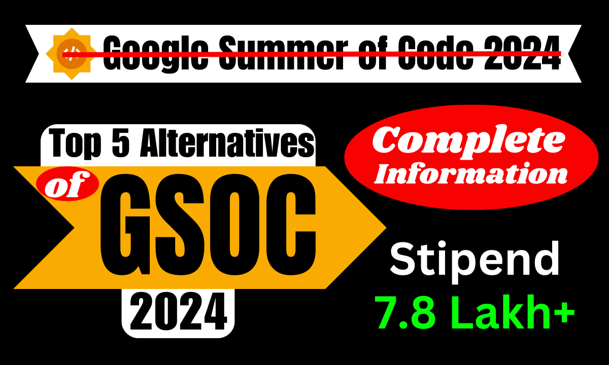 Top 5 Alternatives Of Google Summer Of Code 2024 TheNewViews