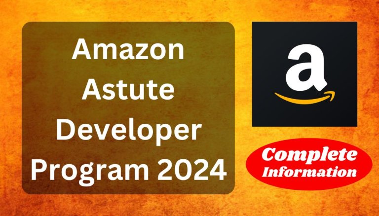 Amazon Astute Developer Program 2024