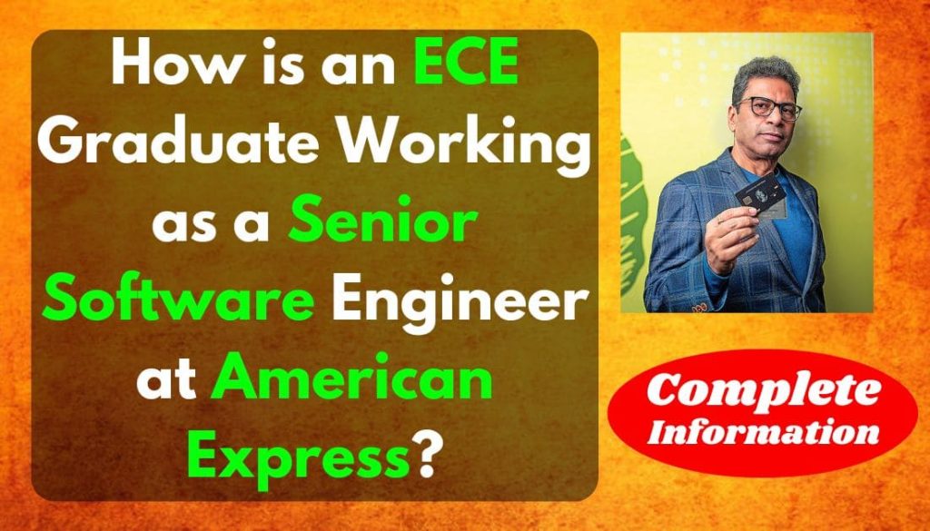 ECE Graduate to Senior Software Engineer at American Express