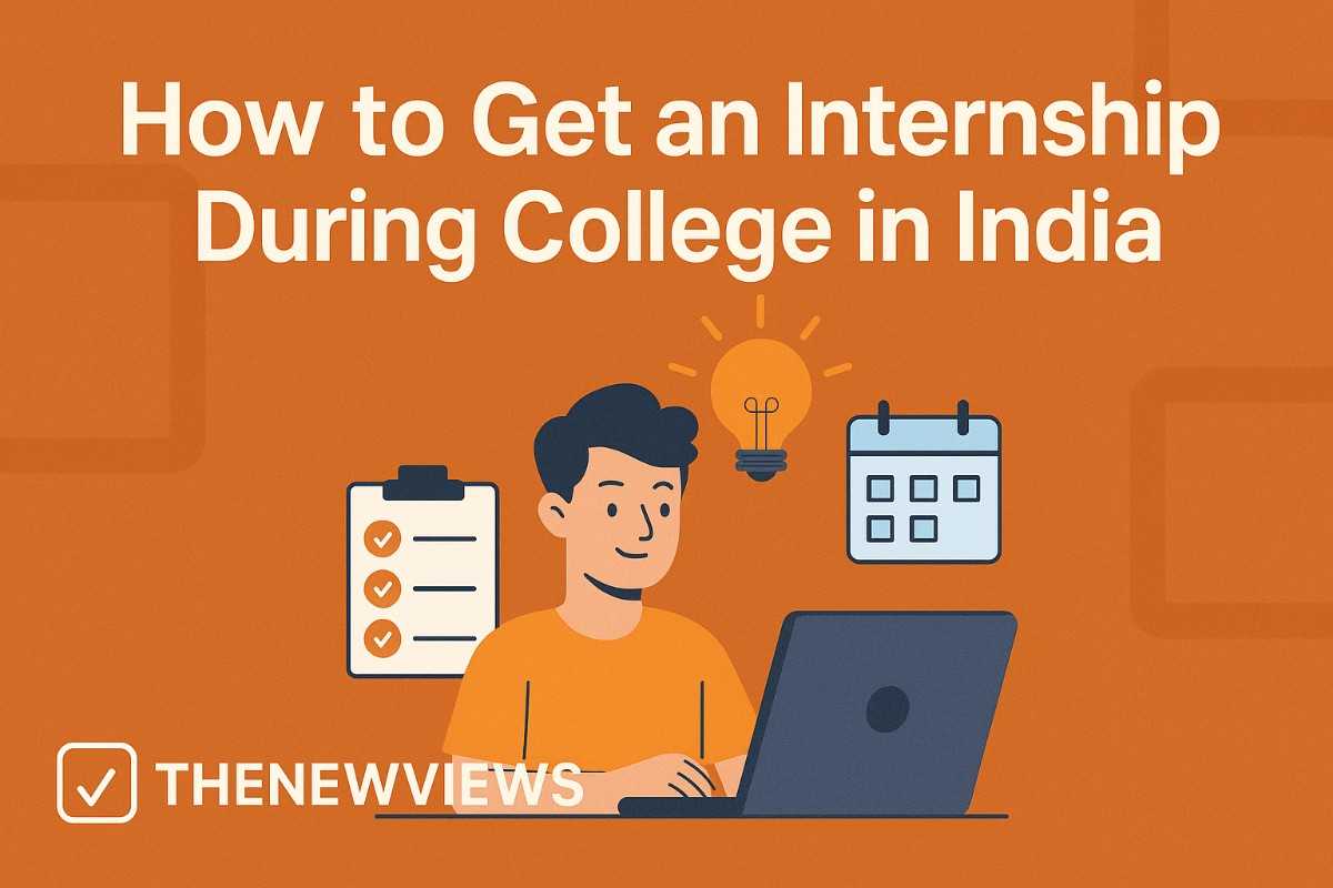 Get Internship During College