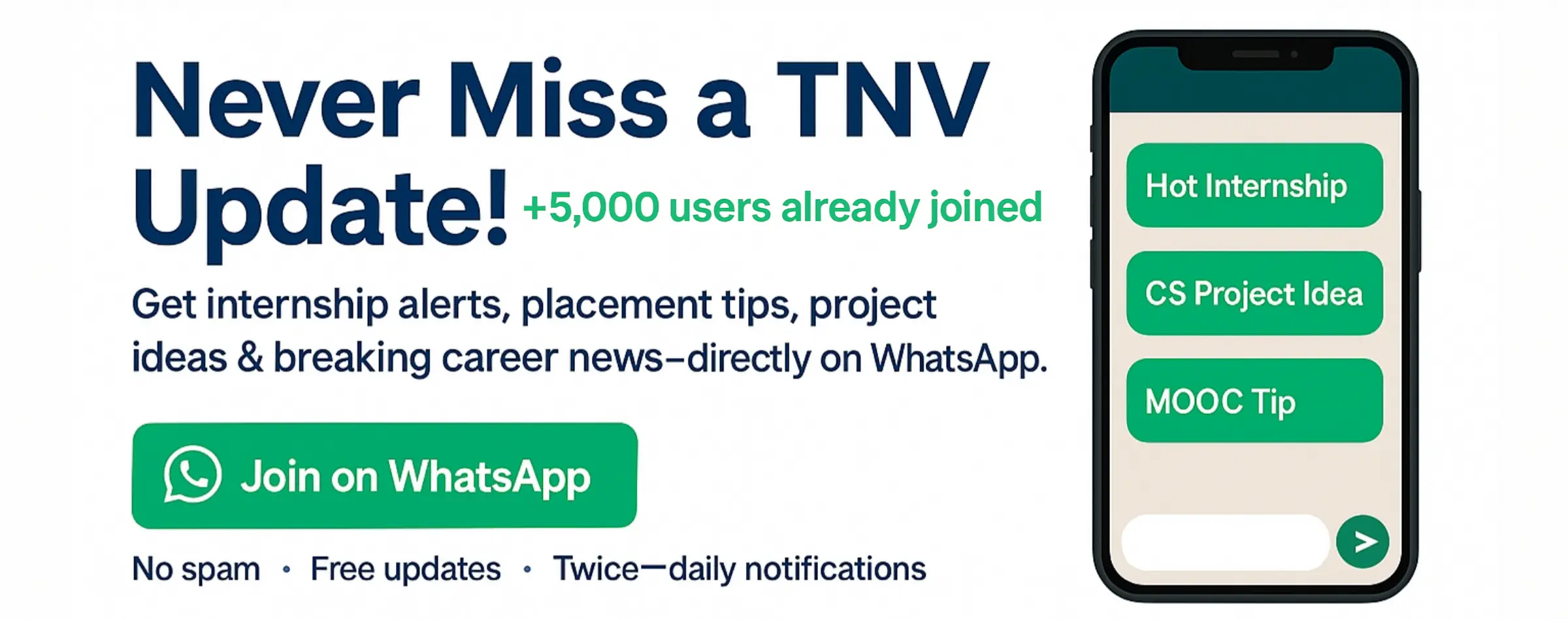 Join TNV on WhatsApp for internship alerts, project ideas, and placement tips. Over 5,000 users joined.